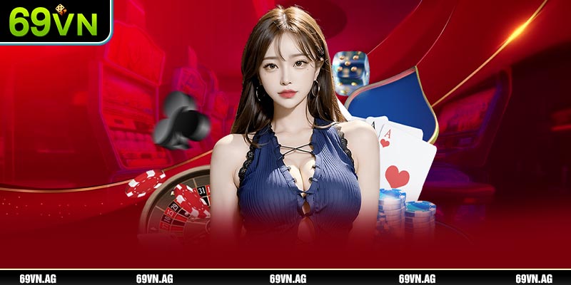 Giao diện casino tại 69VN mang phong cách hiện đại